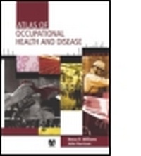 Abbildung von: Atlas of Occupational Health and Disease - Hodder Arnold