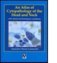 Abbildung von: Atlas of Cytopathology of the Head and Neck - Hodder Arnold