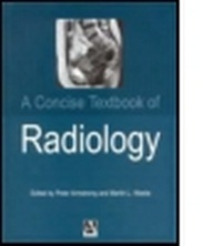 Abbildung von: A Concise Textbook of Radiology - Hodder Arnold