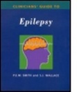 Cover: Clinicians' Guide to Epilepsy - Hodder Arnold