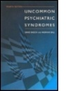 Cover: Uncommon Psychiatric Syndromes, 4Ed - Hodder Arnold