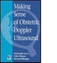 Abbildung von: Making Sense of Obstetric Doppler Ultrasound - Hodder Arnold