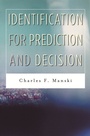Cover: Identification for Prediction and Decision - Harvard University Press