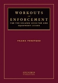 Abbildung von: Workouts and Enforcement for the Secured Creditor and Equipment Lessor - Oxford University Press Inc