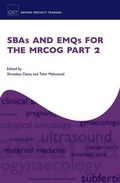 Cover: SBAs and EMQs for the MRCOG Part 2 - Oxford University Press