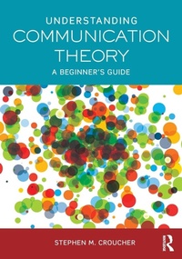 Enlarge image Cover: Understanding Communication Theory - Routledge