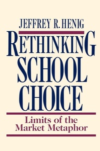 Enlarge image Cover: Rethinking School Choice - Princeton University Press
