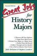 Cover: Great Jobs for History Majors - NTC Publishing Group,U.S.