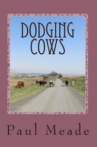 Enlarge image Cover: Dodging Cows - Pf Meade