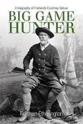 Cover: Big Game Hunter - Robert Hale Ltd