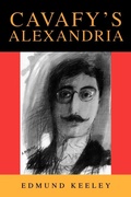 Cover: Cavafy's Alexandria - Princeton University Press