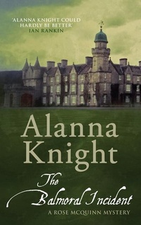 Enlarge image Cover: The Balmoral incident - Allison & Busby