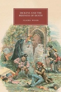 Cover: Dickens and the Business of Death - Cambridge University Press