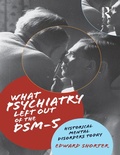 Cover: What Psychiatry Left Out of the DSM-5 - Routledge