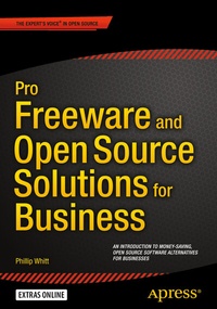 Abbildung von: Pro Freeware and Open Source Solutions for Business - Apress