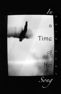 Cover: In a Time of No Song - Exile Editions
