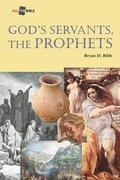 Cover: God's Servants, the Prophets - Smyth & Helwys Publishing, Incorporated