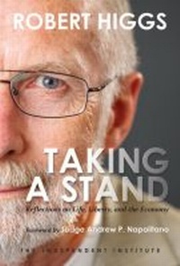Abbildung von: Taking a Stand - Independent Institute,U.S.