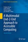 Cover: A Multimodal End-2-End Approach to Accessible Computing - Springer