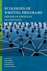 Enlarge image Cover: Ecologies of Writing Programs - Parlor Press