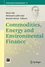 Cover: Commodities, Energy and Environmental Finance - Springer