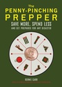 Cover: The Penny-Pinching Prepper - Ulysses Press