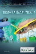 Cover: Biopharmaceuticals - Rosen Education Service