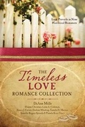 Cover: The Timeless Love Romance Collection - Barbour Publishing Inc, U.S.