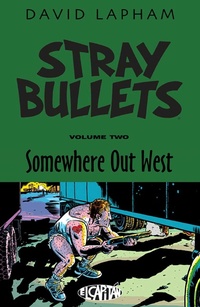 Enlarge image Cover: Stray Bullets Volume 2: Somewhere Out West - Image Comics