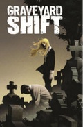 Cover: Graveyard Shift - Image Comics