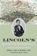 Cover: Lincoln's Springfield Neighborhood - Arcadia Publishing (SC)