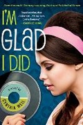 Cover: I'm Glad I Did - Soho Press Inc
