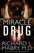 Cover: Miracle Drug - United Methodist Publishing House
