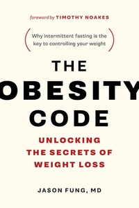 Enlarge image Cover: The Obesity Code - Greystone Books,Canada