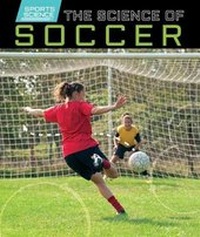 Enlarge image Cover: The Science of Soccer - PowerKids Press
