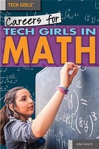 Enlarge image Cover: Careers for Tech Girls in Math - Rosen Young Adult