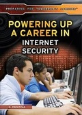 Cover: Powering Up a Career in Internet Security - Rosen Young Adult