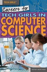 Enlarge image Cover: Careers for Tech Girls in Computer Science - Rosen Young Adult