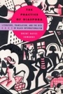 Cover: The Practice of Diaspora - Harvard University Press