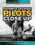Cover: History's Greatest Pilots Close Up - Rosen Young Adult