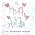 Cover: The Heart of the Alphabet - Strategic Book Publishing