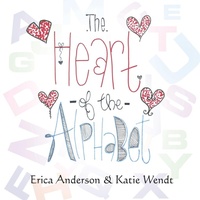 Enlarge image Cover: The Heart of the Alphabet - Strategic Book Publishing
