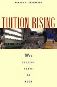 Enlarge image Cover: Tuition Rising - Harvard University Press