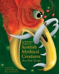 Cover: An Illustrated Treasury of Scottish Mythical Creatures - Floris Books