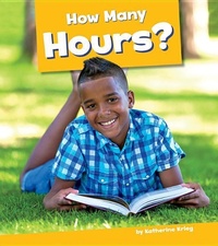 Enlarge image Cover: How Many Hours? - Amicus Readers