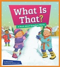 Cover: What Is That? - Amicus Readers