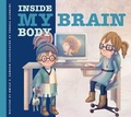 Cover: My Brain - Amicus Illustrated