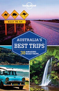 Abbildung von: Lonely Planet Australia's Best Trips - Lonely Planet Publications