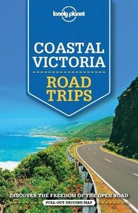 Abbildung von: Lonely Planet Coastal Victoria Road Trips - Lonely Planet Publications