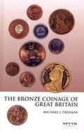 Cover: The Bronze Coinage of Great Britain - Spink & Son Ltd